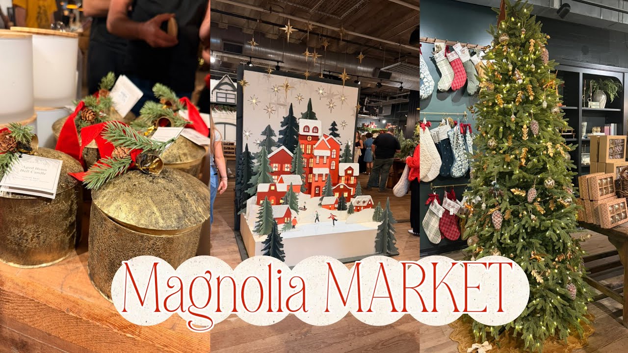 SHOP WITH ME | MAGNOLIA MARKET CHRISTMAS 2025 | COZY CHRISTMAS HOME DECOR