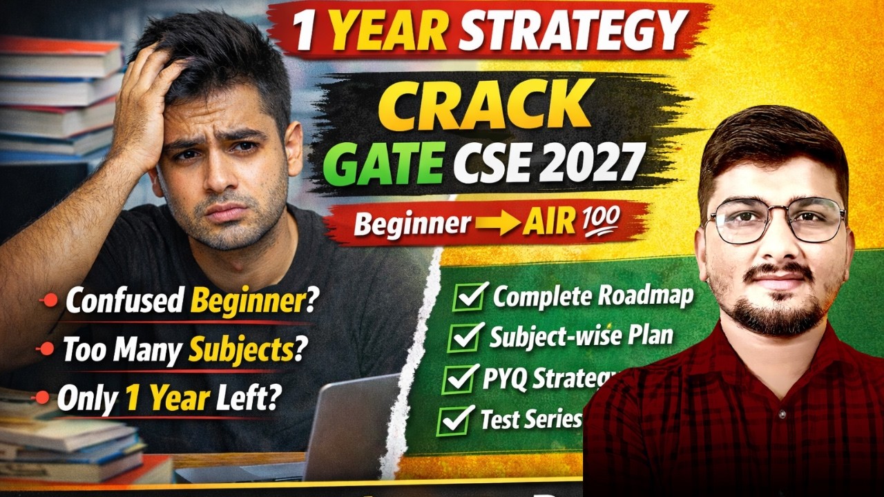 1 Year Strategy to Crack GATE CSE 2027 | Complete Roadmap for Beginners | Subjects, PYQs,Test Series