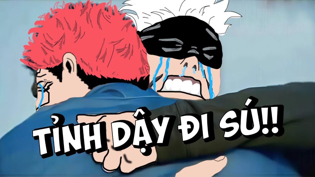 Gojo và Sukuna mưu sinh ở Việt Nam #5: Mỗi người một nơi