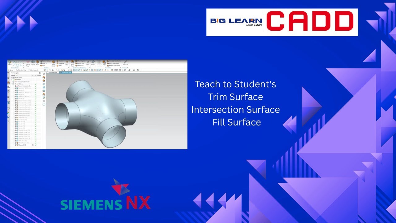 Siemens NX CAD surface modeling tutorial for Teach to Student's    #BigLearnCADD