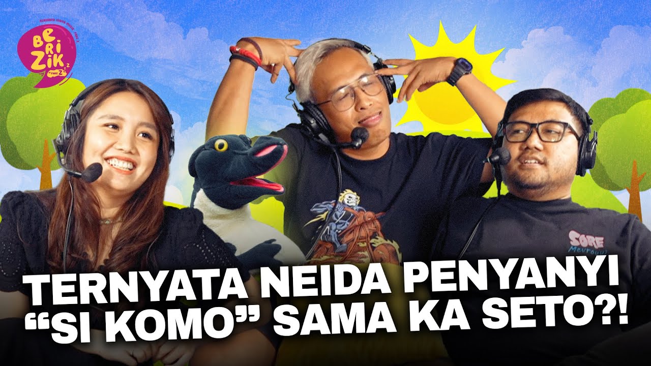 NEIDA HIVI TERNYATA PENYANYI  “SI KOMO LEWAT” BARENG KA SETO - BERIZIK EPS.479