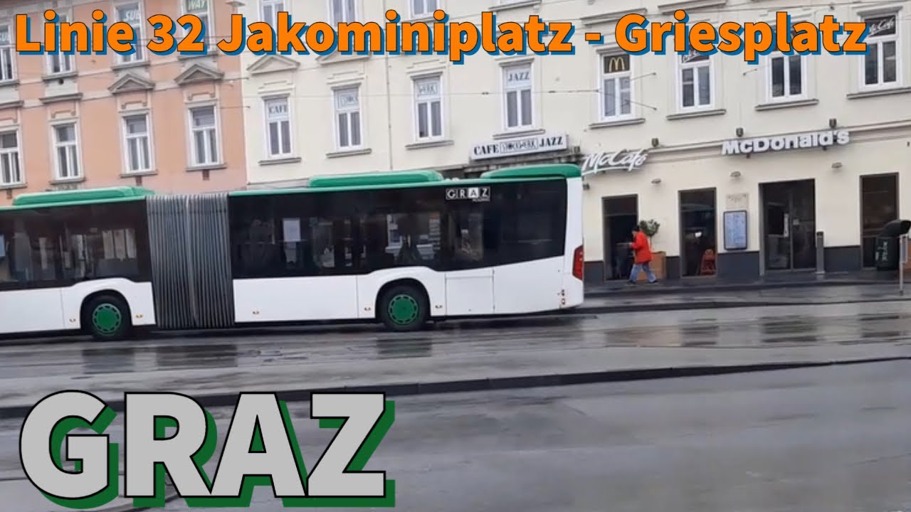 Graz Bus Ride; Line 32 Jakominiplatz - Griesplatz