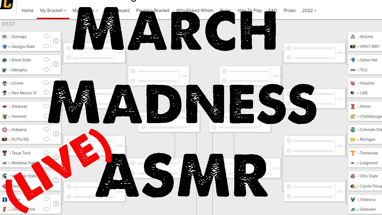 ASMR March Madness Bracket Predictions 2022 Stream!
