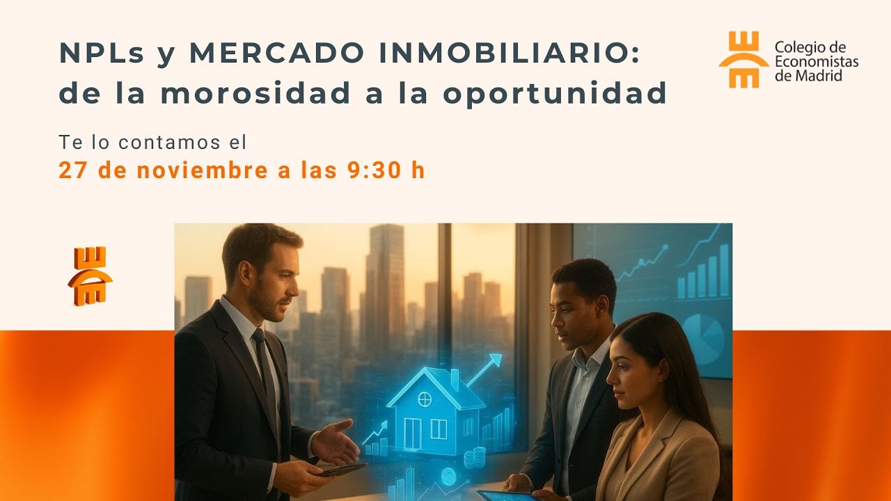 Jornada “NPLs y mercado inmobiliario: de la morosidad a la oportunidad”