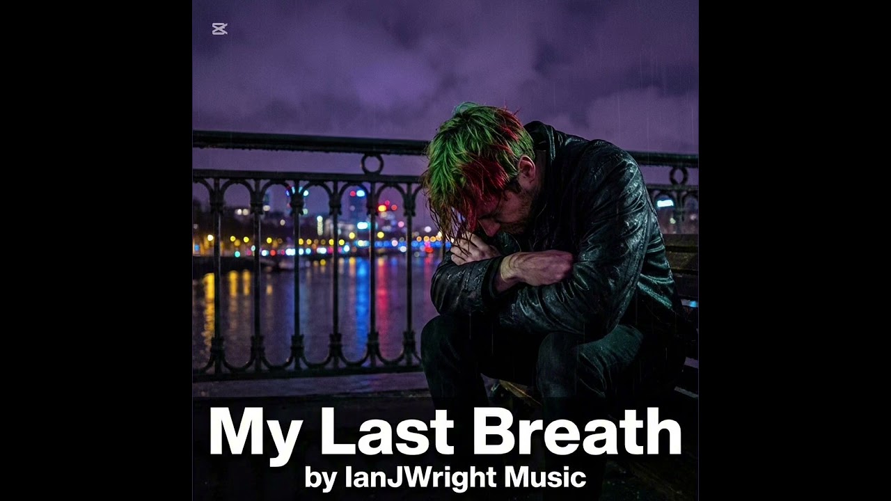 My Last Breath 