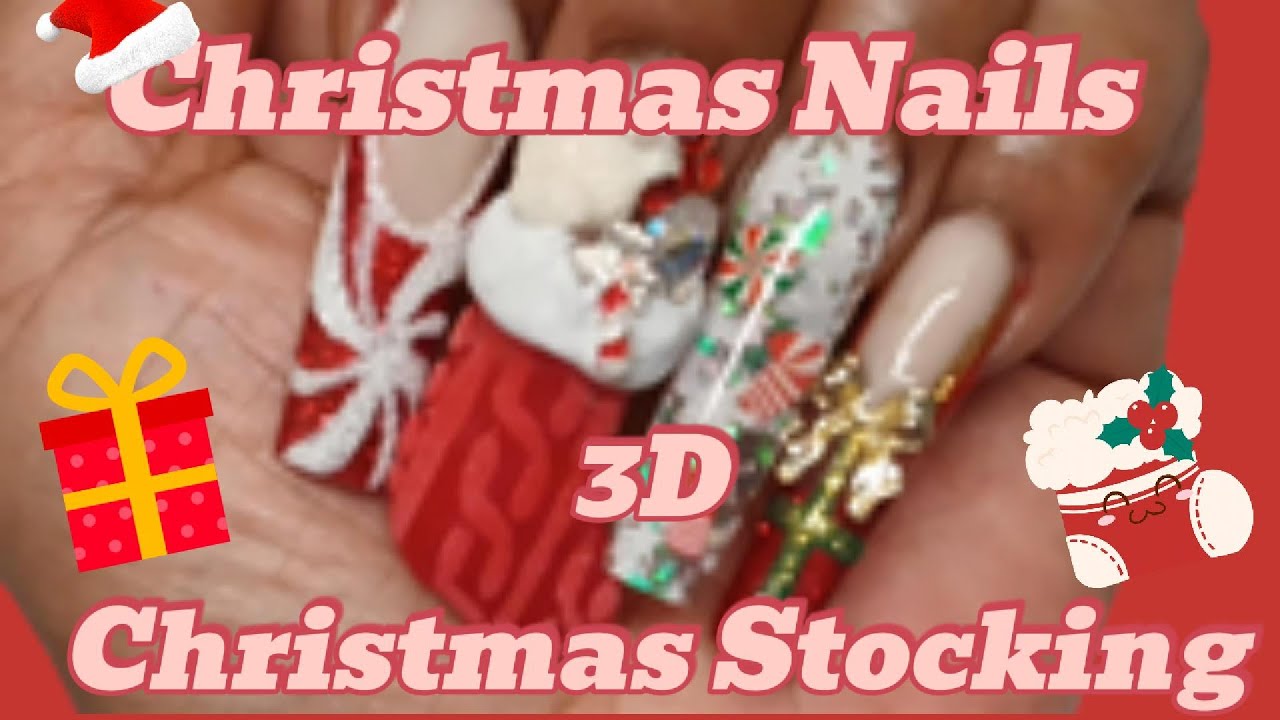 Watch Me Work 💅🏾Christmas Nails + 3D Stocking 😍#trending #christmasnails #3dnailart #diynails