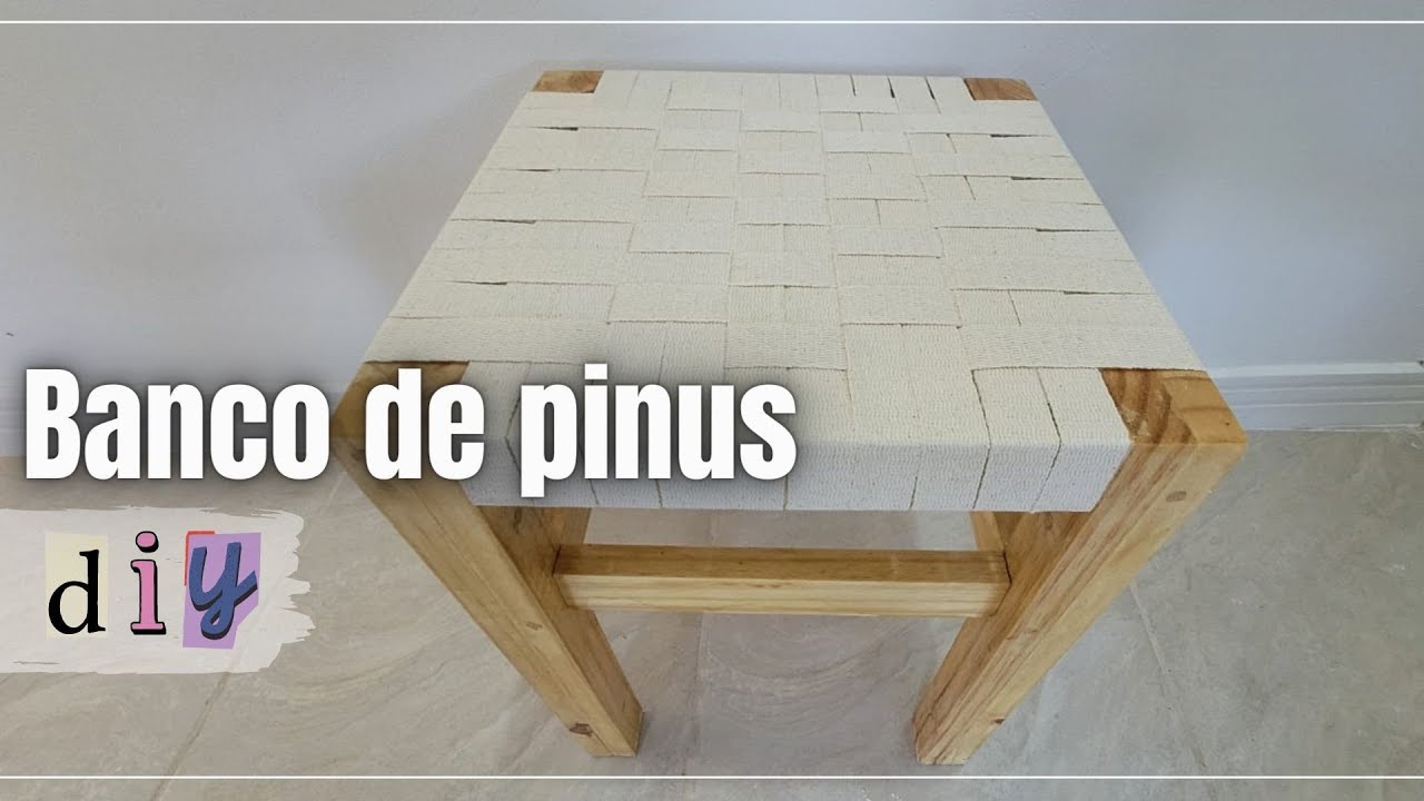 Diy - Banquinho de madeira pinus