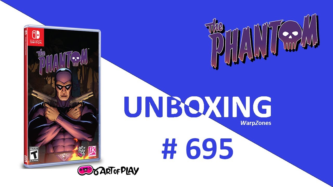Unboxing / Déballage # 695 The Phantom Standard Edition [NSW] (Limited Run)
