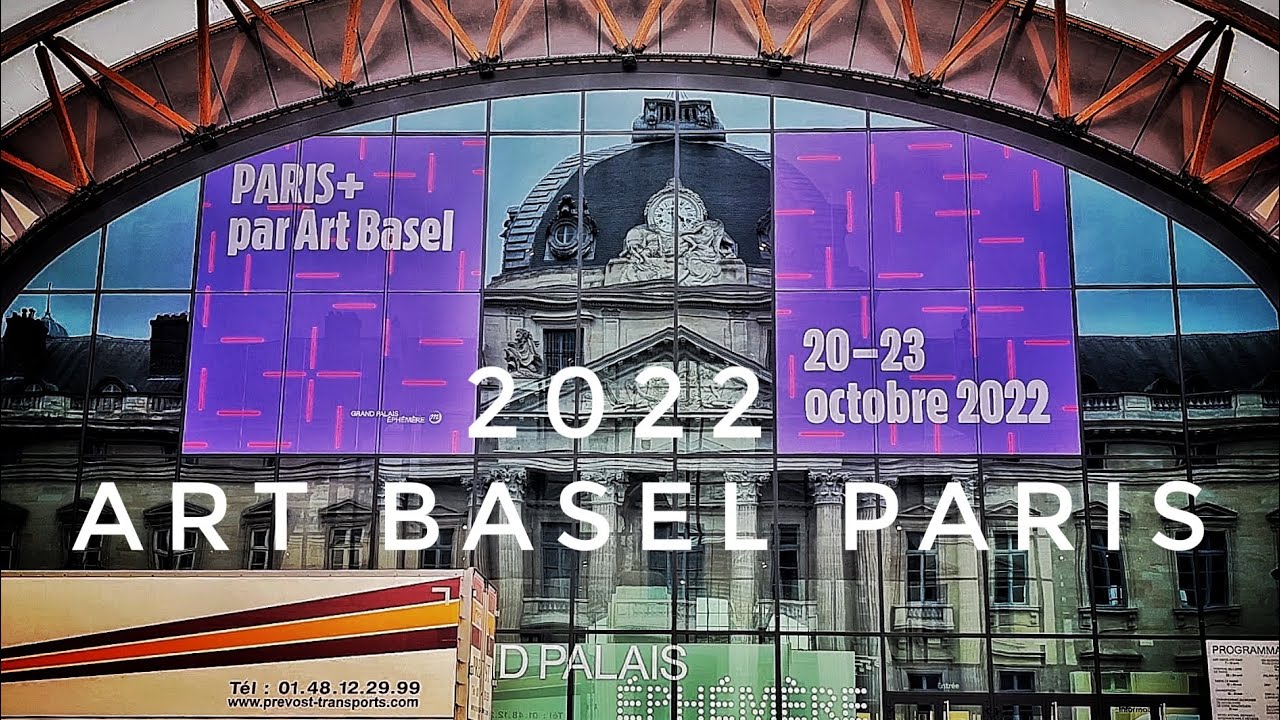 🇫🇷[PARIS ARTFAIR] ART BASEL PARIS 2022 (4K VERSION) 19/OCTOBER/2022