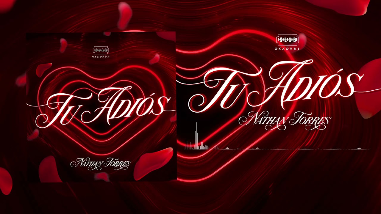 Nathan Torres - Tu Adios (Audio Oficial)