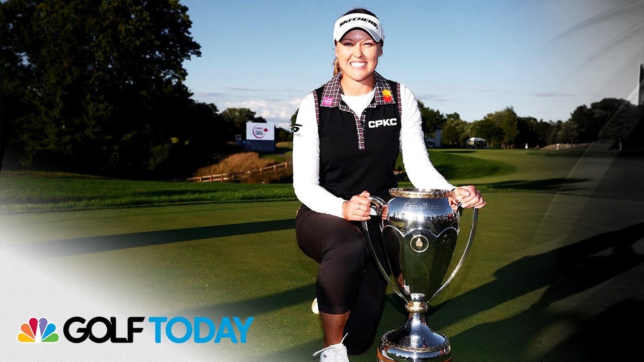 Why Brooke Henderson's win on home soil carries 'massive' impact | Golf Today | Golf Channel