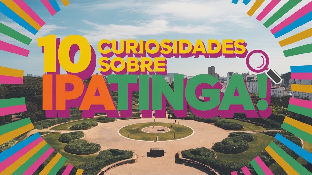 10 Coisas QUE S&Oacute; Quem Mora em Ipatinga Sabe! Surpreenda-se!