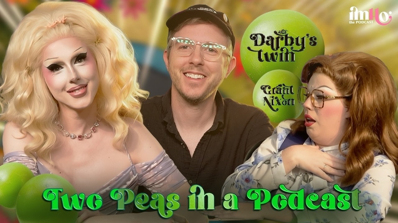 Two Peas in a Podcast w/ Grant Nixon | IMHO: The Podcast]