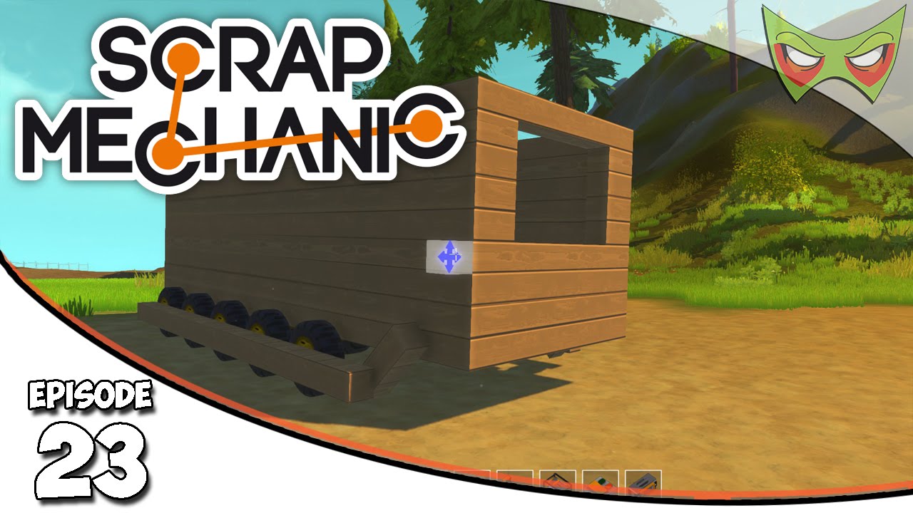 Scrap Mechanic Gameplay - Ep. 23 - Tank Treads! - Lets Play