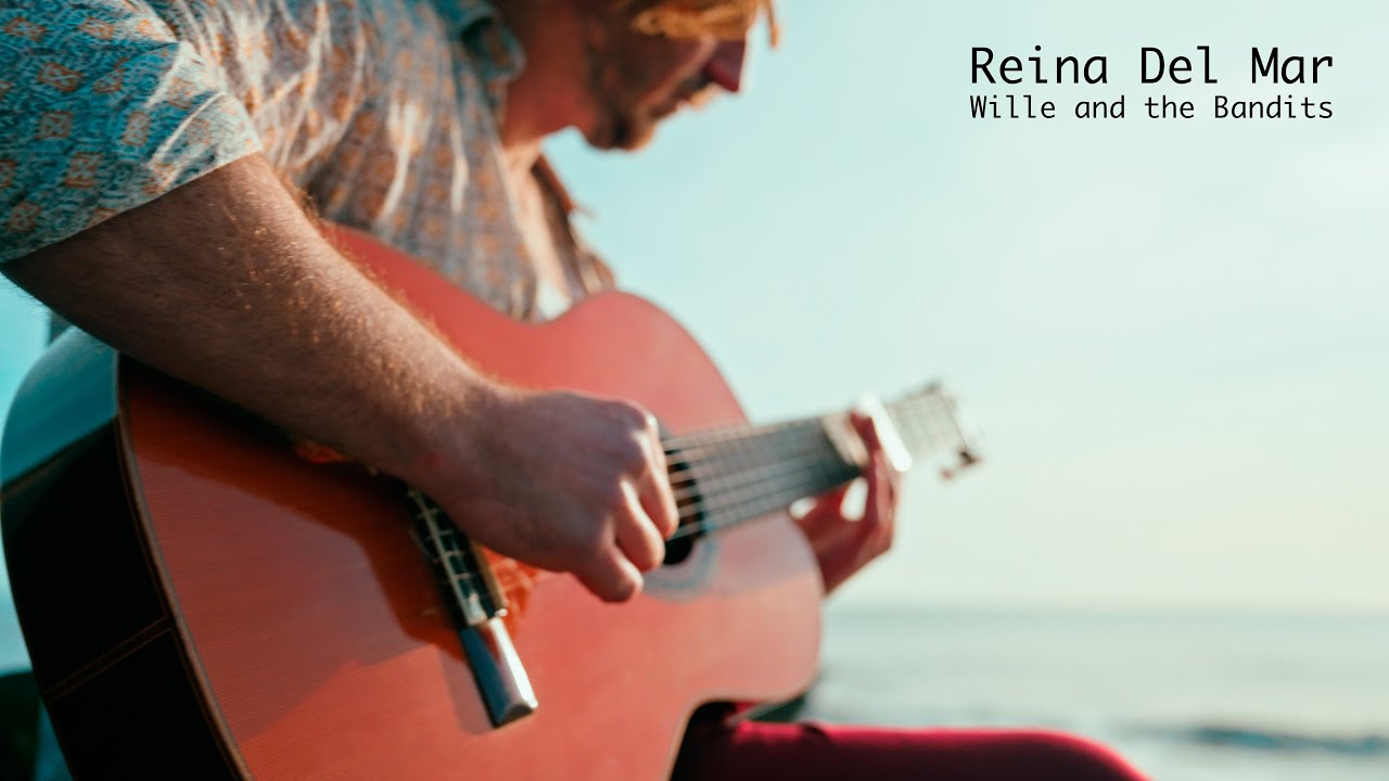 Wille and the Bandits | Reina Del Mar | Official Music Video