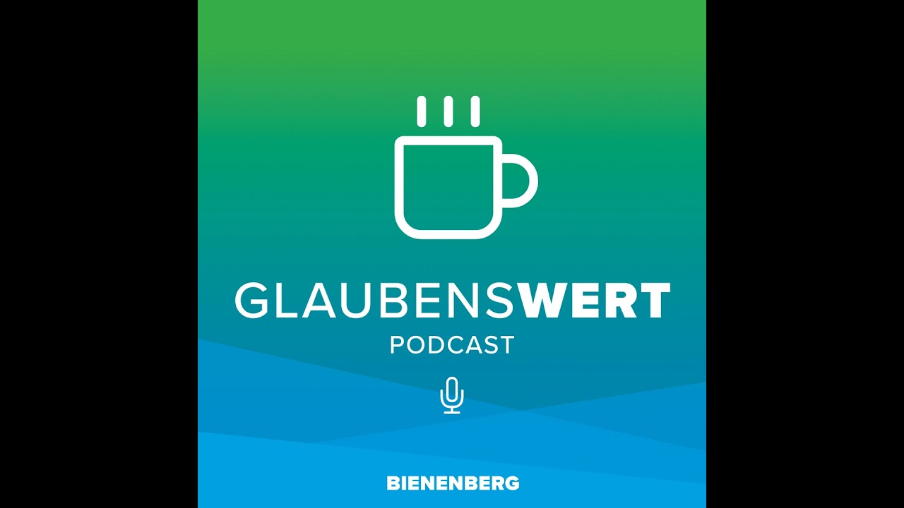 Wie wir glauben 9: Wir gestehen uns Zweifel zu
