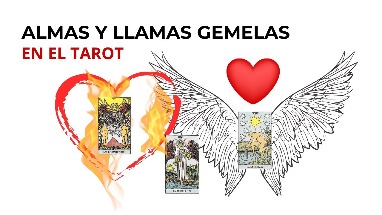 💞ALMAS GEMELAS Y LLAMAS GEMELAS EN EL TAROT. Curso de Tarot
