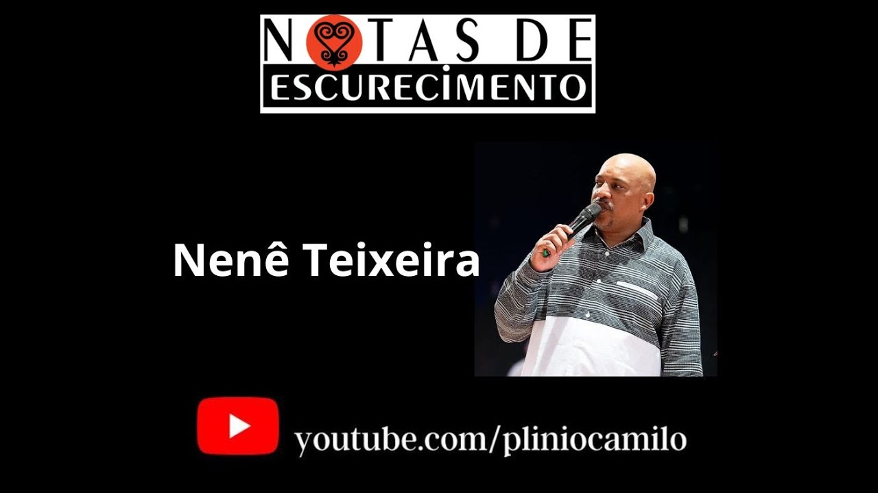 NOTAS DE ESCURECIMENTO – Gerações com Nenê Teixeira