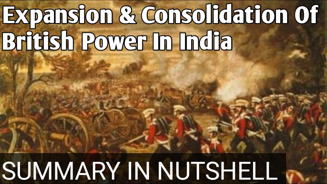 How British Power Expand In India (Expansion & Consolidation) #summary #history #gk