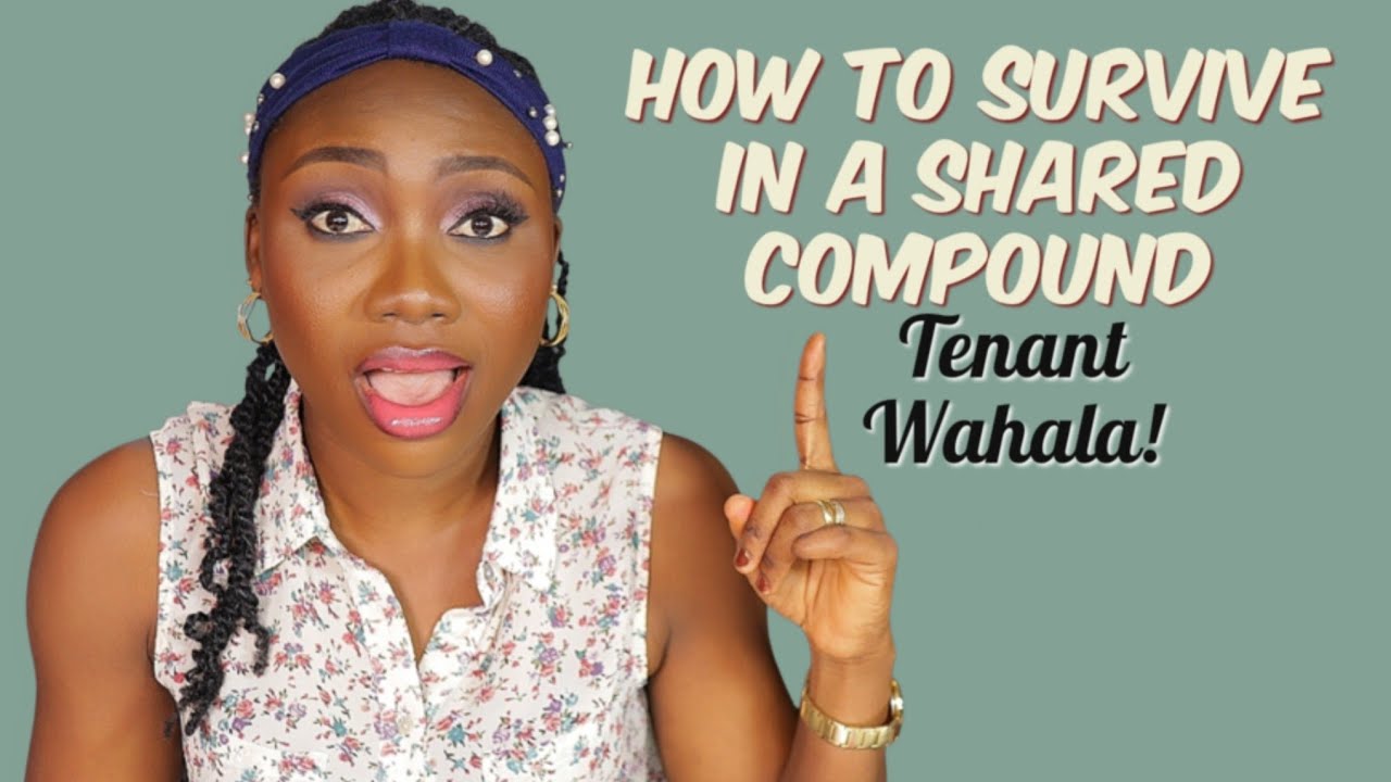 How to Live Peacefully with Other Tenants in a Shared Compound | Easy Tips & Simple Fixes