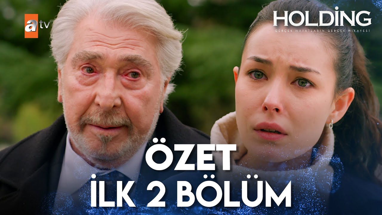 İlk 2 Bölümde Holding'de Neler Oldu? | Özet