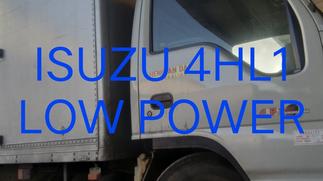 #ISUZU 4HL1 Low power/Rpm2000