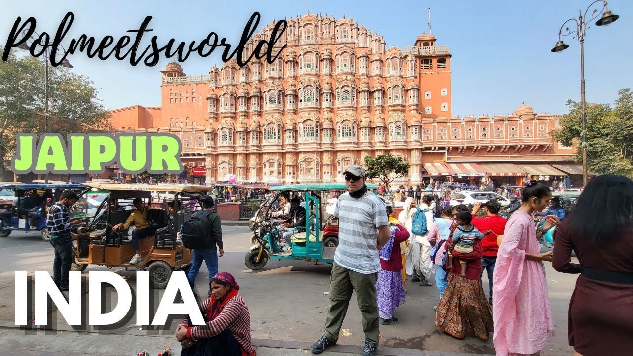 Travel to Jaipur Rajasthan The Real India