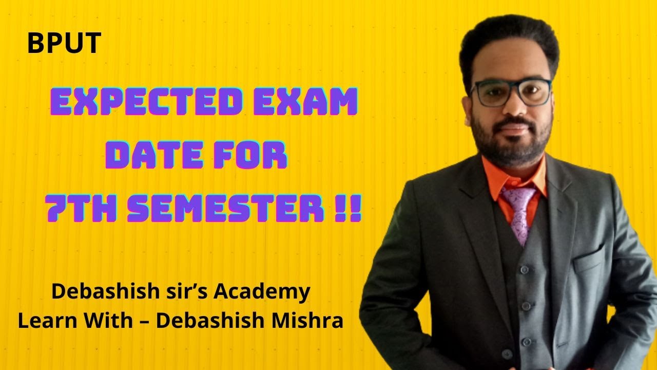 EXPECTED EXAM DATE FOR THE 7TH SEMESTER ???