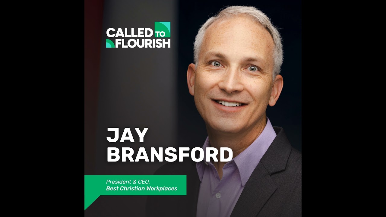 Called to Flourish: God's Original Design for Fruitful Life and Leadership — Jay Bransford