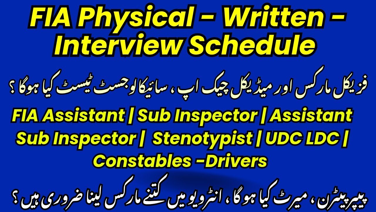 FIA Great Update | Physical -Written -Interview Schedule 2026 | Paper Pattern - Passing Marks 