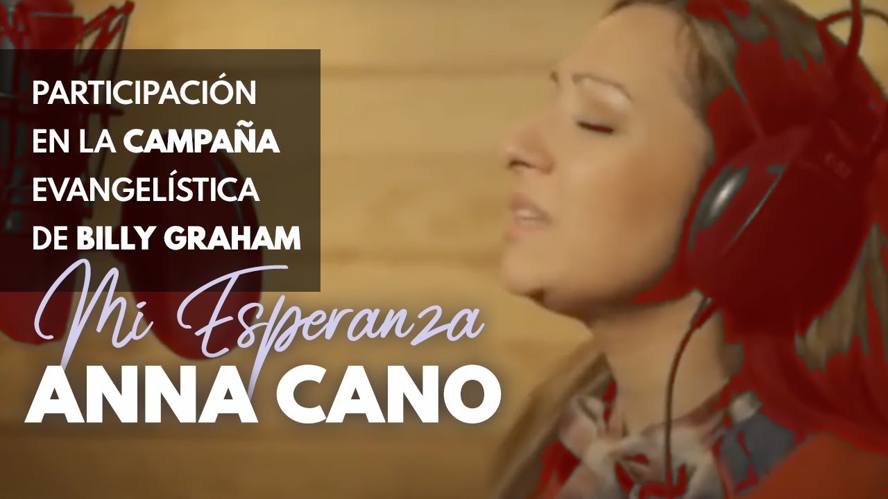 ANNA CANO I Participación en la campaña Mi Esperanza España