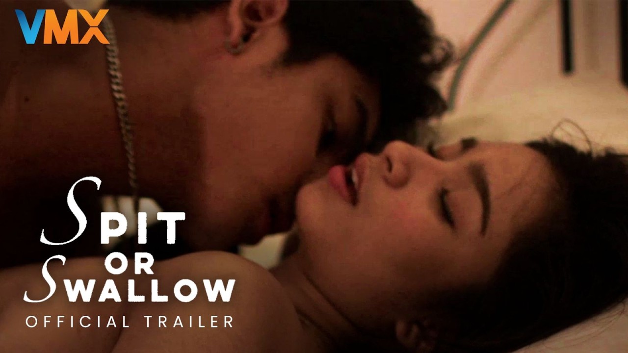 SPIT OR SWALLOW Official Trailer | VMX | Coming this September 11