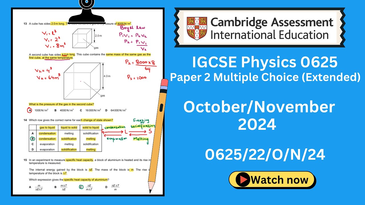 IGCSE Physics 0625 | Oct/Nov 2024 | Paper 22 | (0625/22/O/N/24) | Past Paper Solved