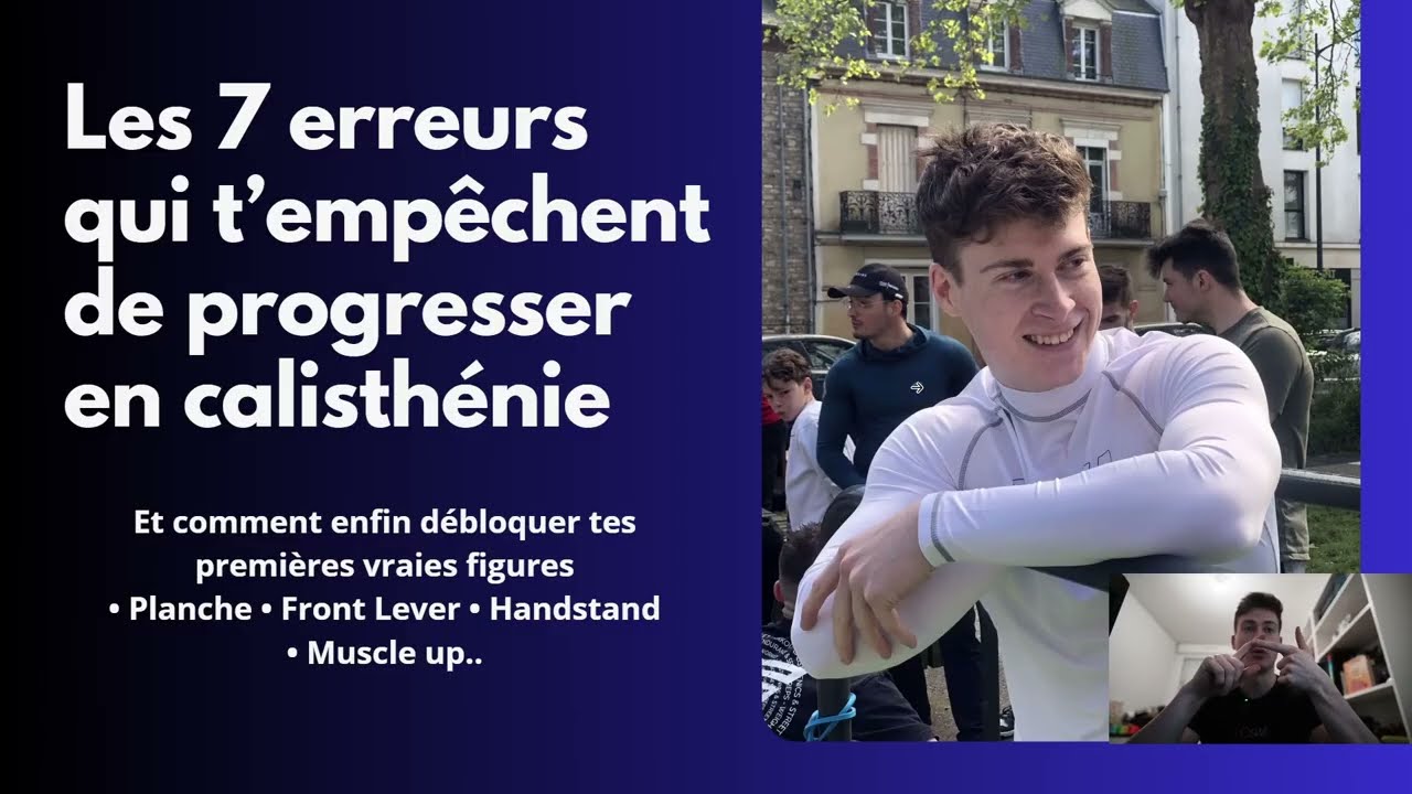 Les 7 erreurs qui t'empêchent de progresser en calisthénie
