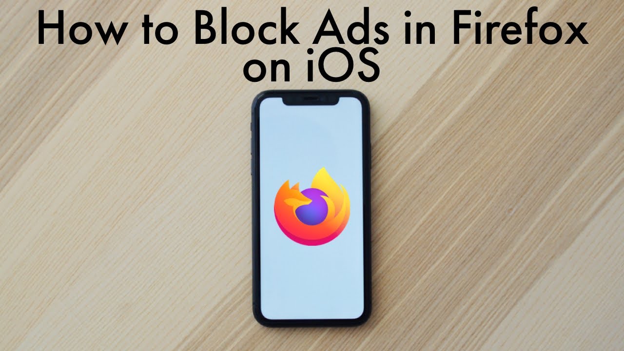 Как заблокировать рекламу в Mozilla Firefox на iOS &mdash; Блокировка рекламы в Firefox и не только!