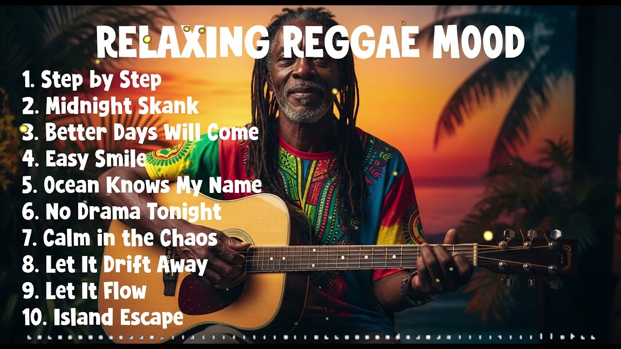 Relaxing Reggae Playlist 🌴🌊 | Tropical Chill Vibes