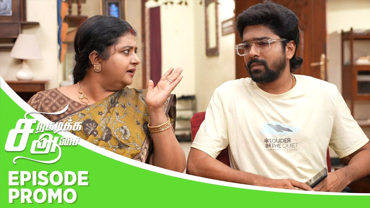 Siragadikka Aasai | Episode Promo | 18th September 2026