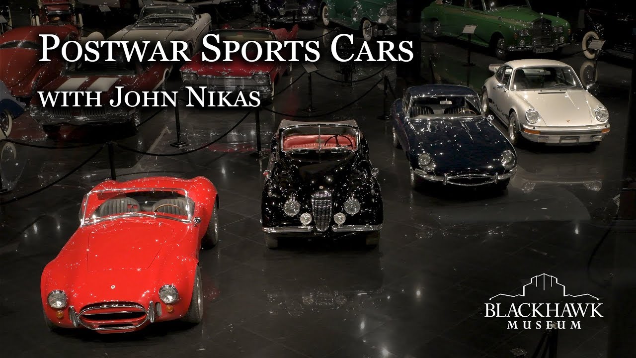 Postwar Sports Cars with John Nikas