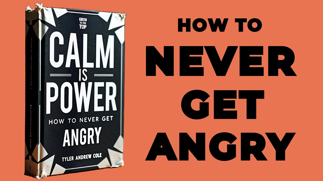 Calm Is Power: How To Never Get Angry (Audiobook)
