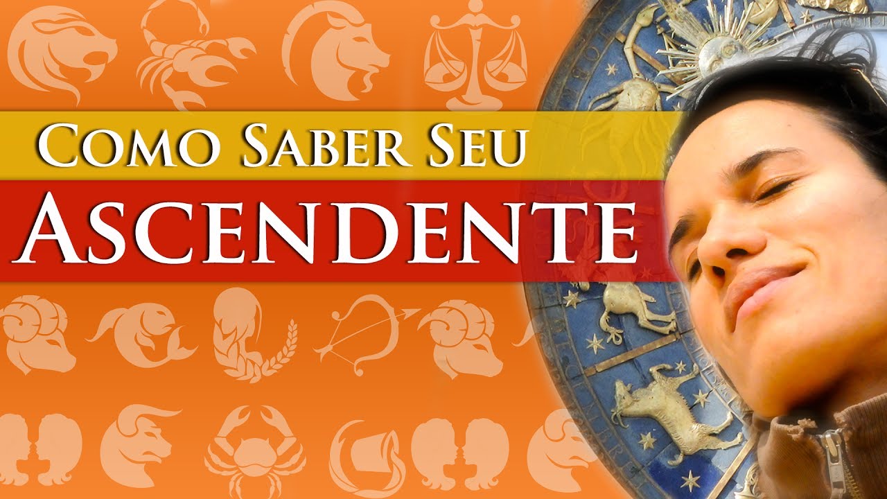 COMO SABER MEU ASCENDENTE - DESCOBRIR ASCENDENTE - CALCULAR ASCENDENTE