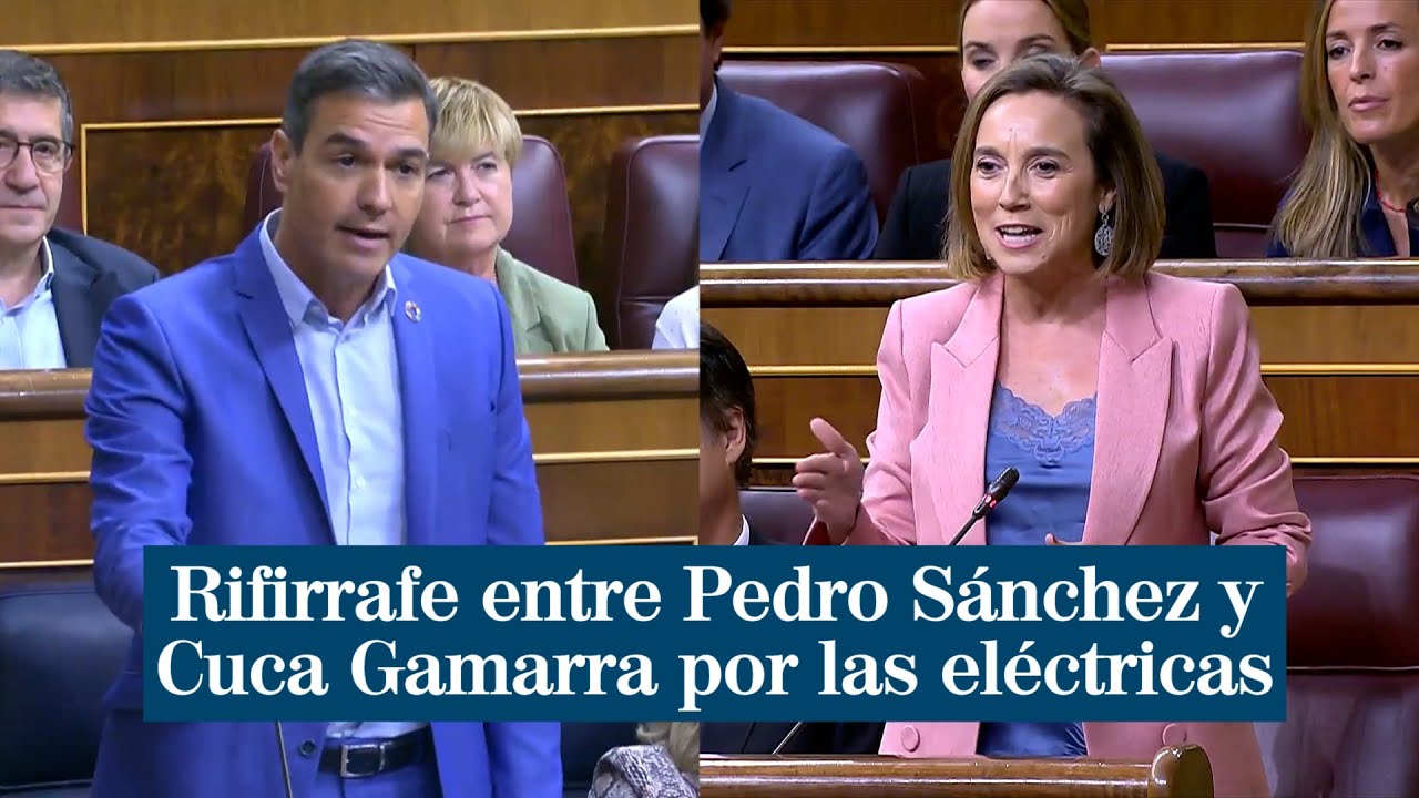Rifirrafe entre Pedro S&aacute;nchez y Cuca Gamarra por las el&eacute;ctricas