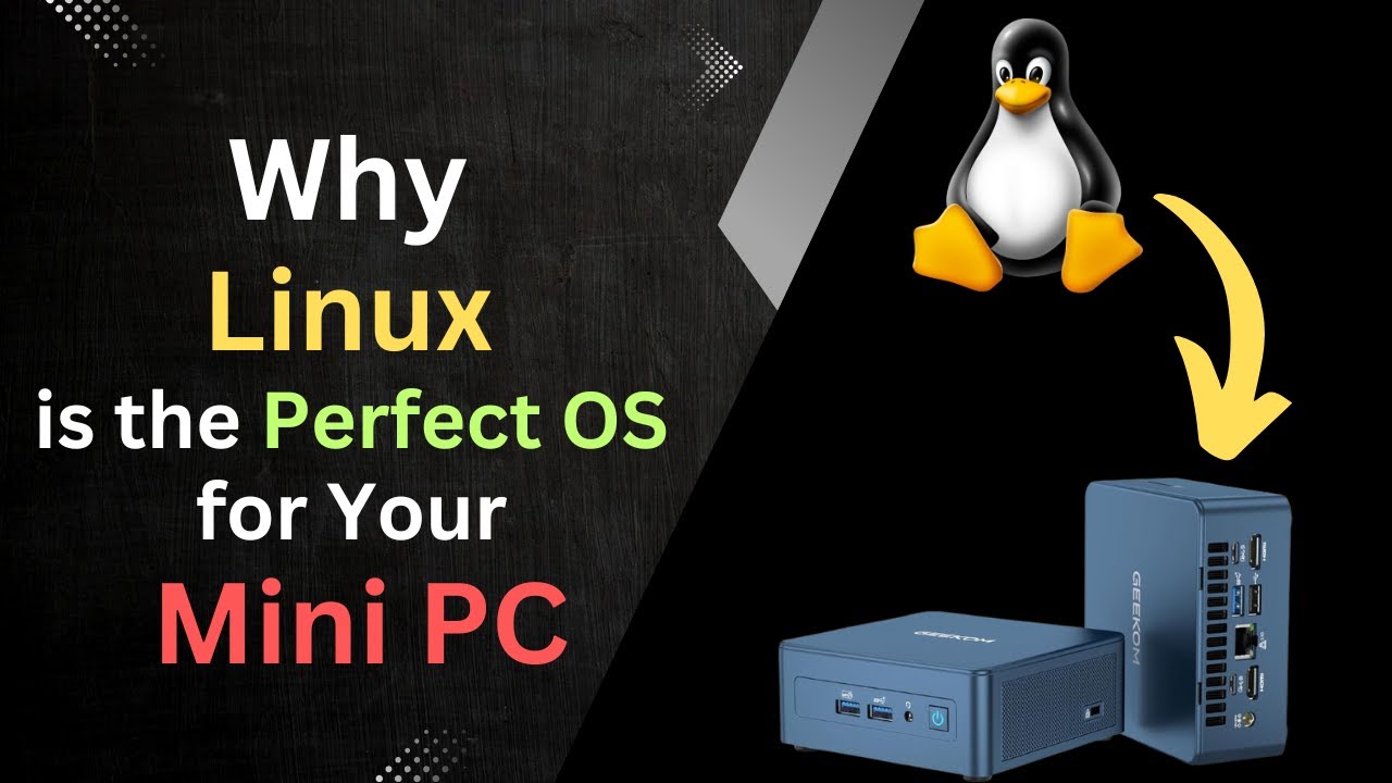 Почему Linux — идеальная ОС для вашего мини-ПК?