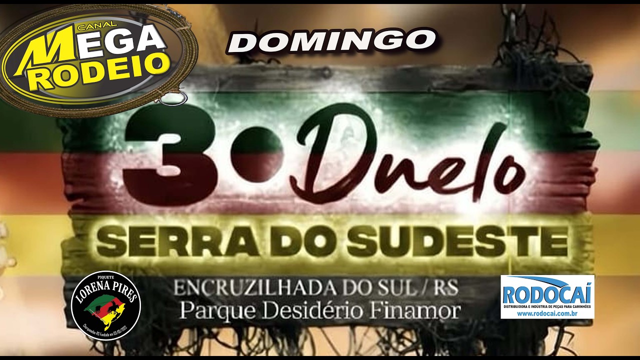 DOMINGO/TARDE - 3ª DUELO SERRA DO SUDESTE - 19 A 22/FEV 2026 - ENCRUZILHADA DO SUL-RS.