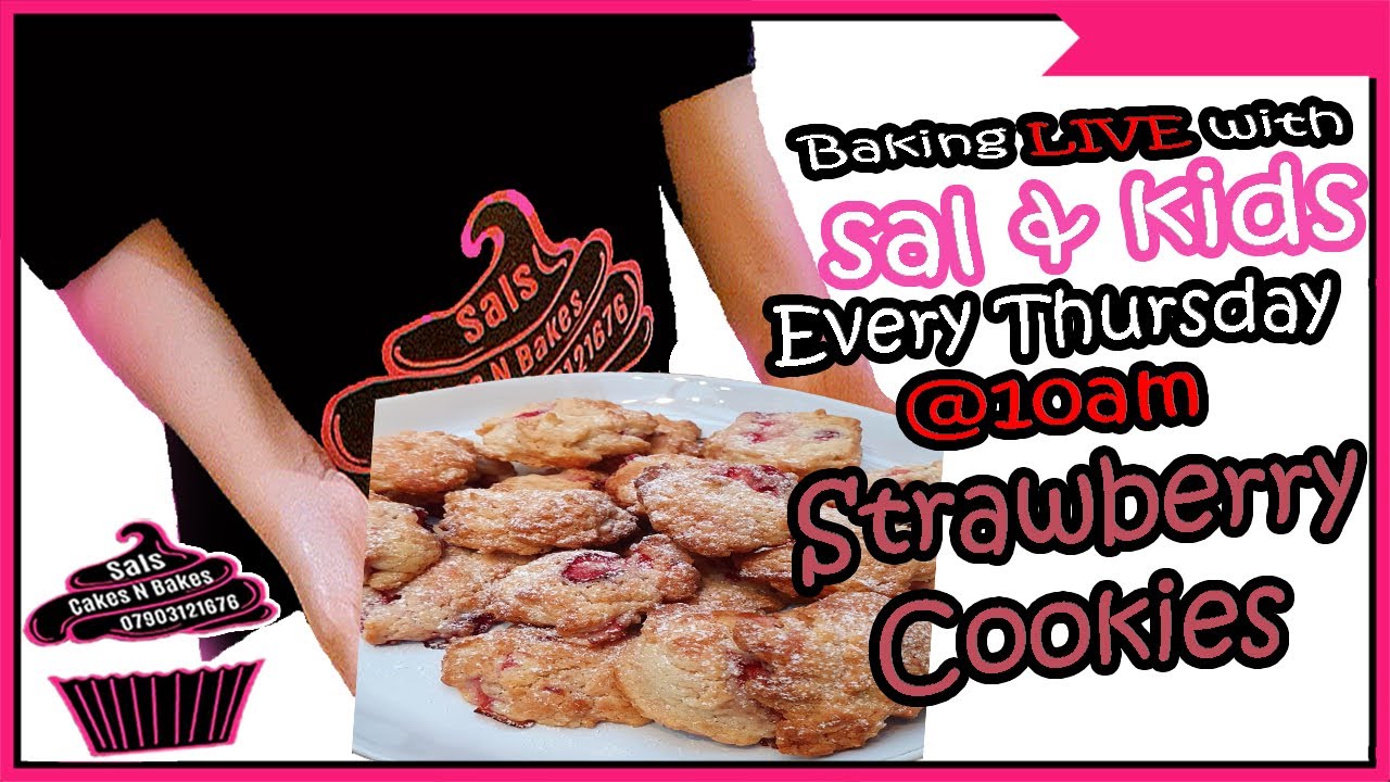 🎂Baking Strawberry Cookies LIVE With Sal & Kids Every Thursday @ 10am 🧁 Sal's Cake's n Bake's