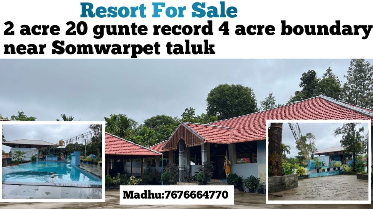 (#39) Resort for sale 2.5 acre record 5 acre boundary 🏕️somwarpet (T) madikeri (D) ☎️7676664770