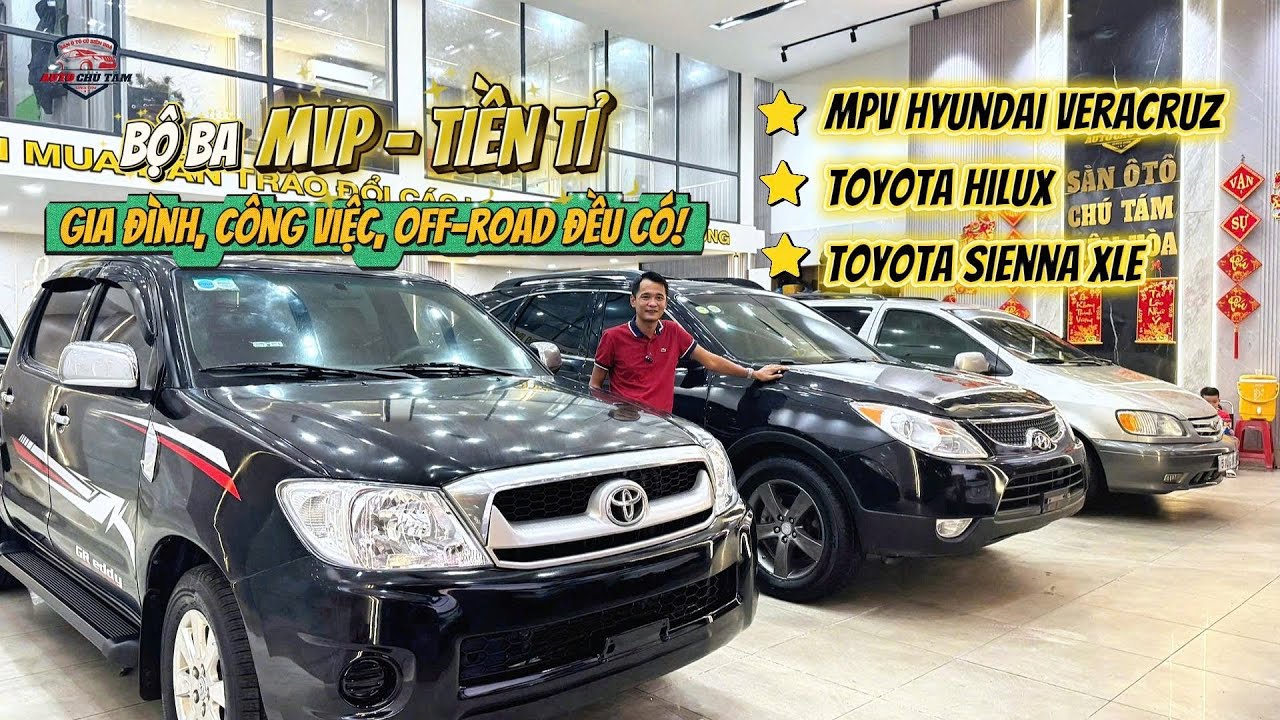 13/3 THANH LÝ LÃNH SỰ QUÁN TOYOTA SIENA XLE CỰC ĐỘC TOYOTA HILUX 2011 HYUNDAI VENRACUZ 2008 NHẬP 