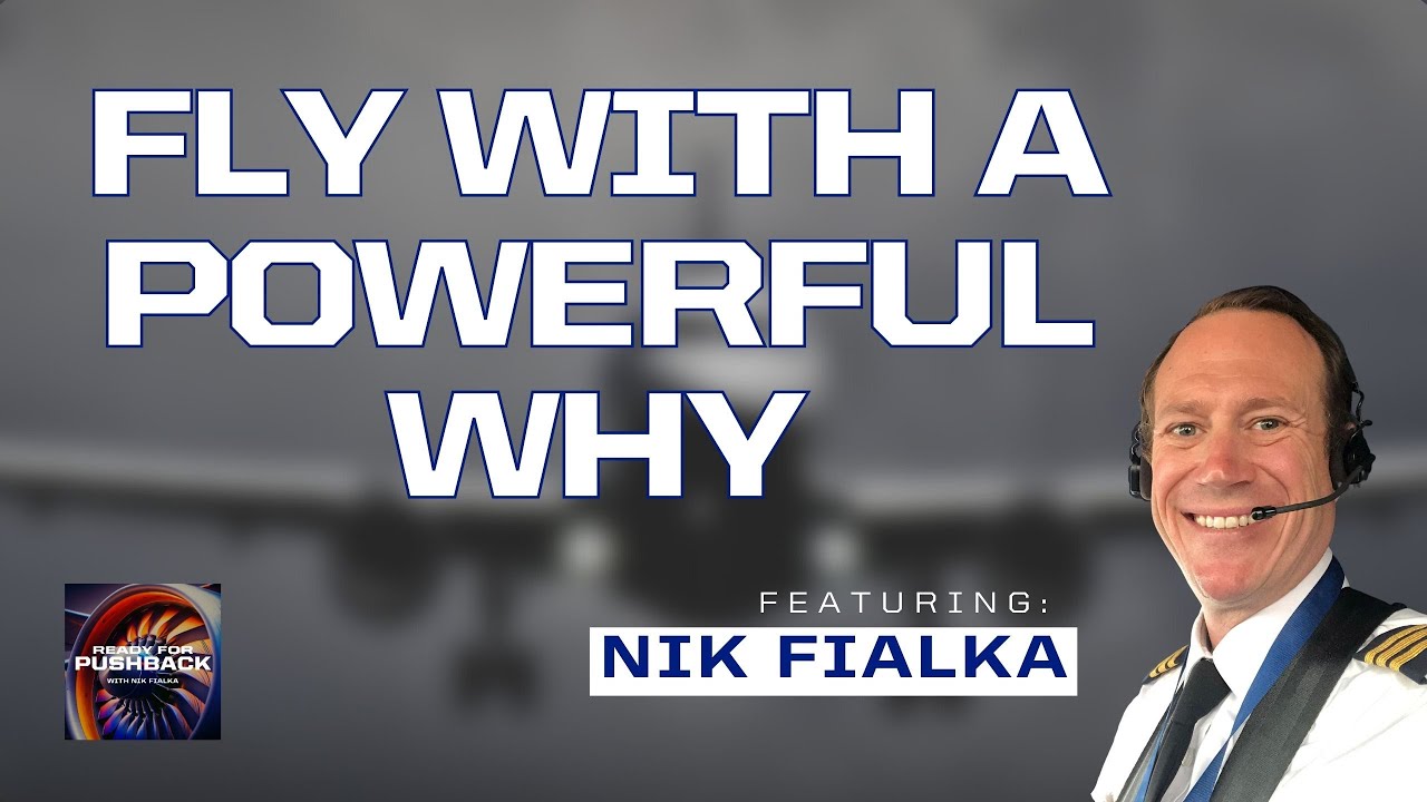 Fly with a Powerful WHY