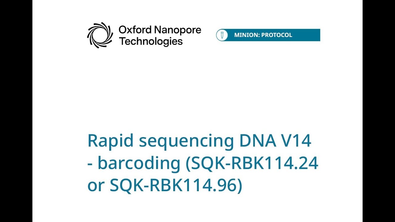 Oxford Nanopore Technologies SQK-RBK114 Rapid Barcoding kit protocol