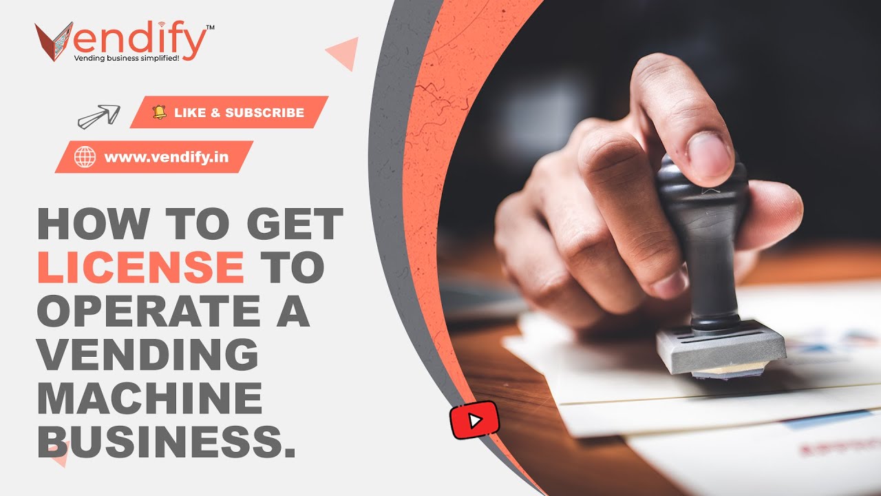 Vending business license and permission Guide For Everyone | #vendify