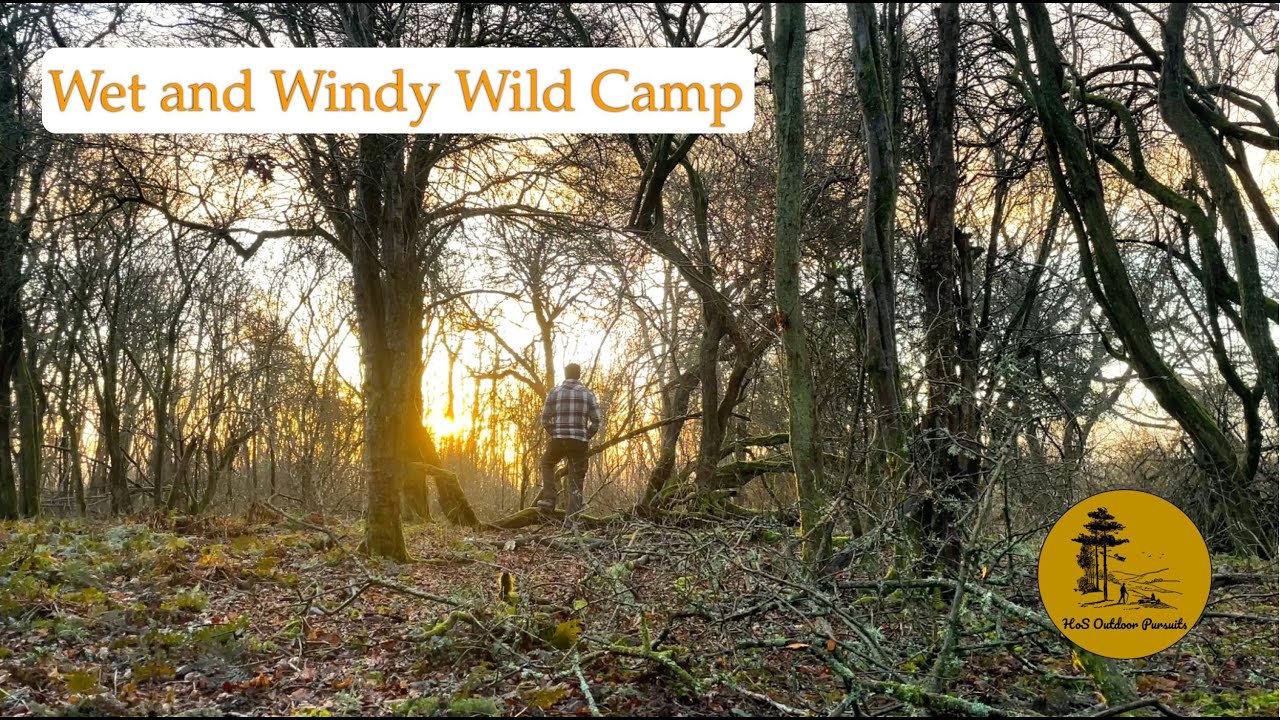 Wet and Windy Wild Camp